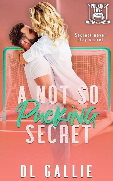 A Not So Pucking Secret A Not So Pucking Secret