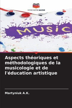 Cover Aspects théoriques et méthodologiques de la musicologie et de l'éducation artistique