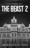 Nature Of The Beast Continues