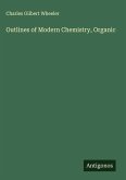 Outlines of Modern Chemistry, Organic