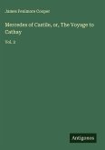 Mercedes of Castile, or, The Voyage to Cathay