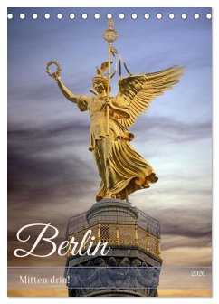 Cover Berlin - Mitten drin! (Tischkalender 2026 DIN A5 hoch), CALVENDO Monatskalender