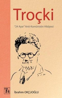 Cover Trocki - 24 Ayar Anti-Komünistin Hikayesi