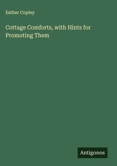 Cover Cottage Comforts, with Hints for Promoting Them