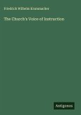 The Church's Voice of Instruction The Church's Voice of Instruction