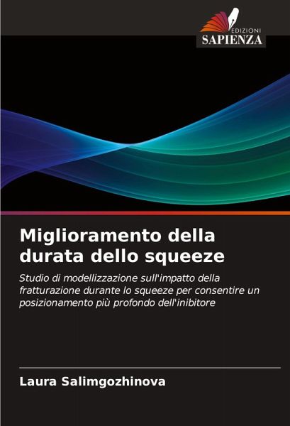 Miglioramento della durata dello squeeze