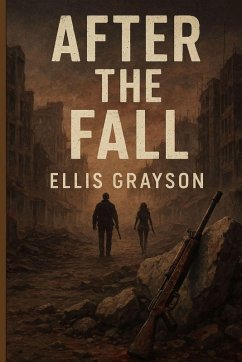 After the Fall by Ellis Grayson - Grayson, Ellis