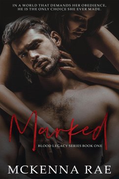 Marked (Blood Legacy) (eBook, ePUB) - Rae, McKenna