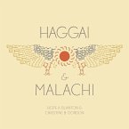 Haggai and Malachi Haggai and Malachi
