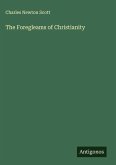 The Foregleams of Christianity
