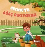 Cennete Agac Dikiyoruz Cennete Agac Dikiyoruz