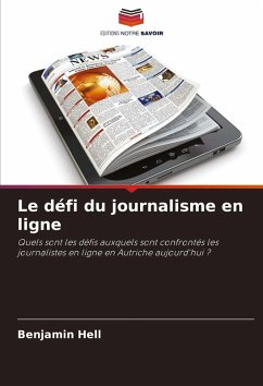 Le défi du journalisme en ligne - Hell, Benjamin