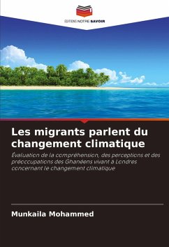 Les migrants parlent du changement climatique - Mohammed, Munkaila