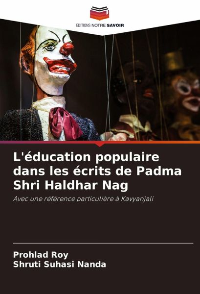 L'éducation populaire dans les écrits de Padma Shri Haldhar Nag L'éducation populaire dans les écrits de Padma Shri Haldhar Nag