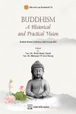 Buddhism A Historical and Practical Vision Buddhism A Historical and Practical Vision