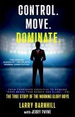 Control. Move. Dominate. (eBook, ePUB) Control. Move. Dominate. (eBook, ePUB)
