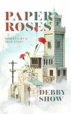 Paper Roses (eBook, ePUB)