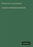 Lectures on Eloquence and Style Lectures on Eloquence and Style