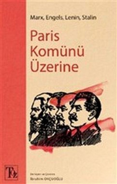 Paris Komünü Üzerine - Okcuoglu, Ibrahim