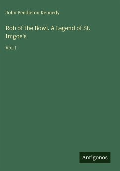 Cover Rob of the Bowl. A Legend of St. Inigoe's