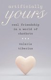 Artificially Yours (eBook, ePUB)
