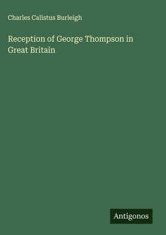 Cover Reception of George Thompson in Great Britain