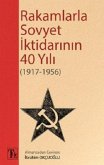 Rakamlarla Sovyet Iktidarinin 40 Yili 1917-1956 Rakamlarla Sovyet Iktidarinin 40 Yili 1917-1956
