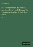 The Seventh Annual Report of the American Society for Colonizing the Free People of Colour of the United States The Seventh Annual Report of the American Society for Colonizing the Free People of Colour of the United States