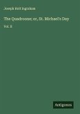 The Quadroone; or, St. Michael's Day