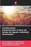 Fertilizantes biominerales à base de lamas de águas residuais municipais Fertilizantes biominerales à base de lamas de águas residuais municipais