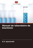 Manuel de laboratoire de biochimie Manuel de laboratoire de biochimie