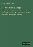 The Revolutions of Europe