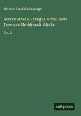 Memorie delle Famiglie Nobili delle Province Meridionali d'Italia Memorie delle Famiglie Nobili delle Province Meridionali d'Italia