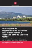 Abordagem de engenharia de sistemas para desenvolver a inspeção BMI do vaso do reator