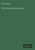 The Trinities of the Ancients