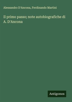 Cover Il primo passo; note autobiografiche di A. D'Ancona