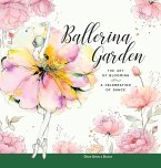 Ballerina Garden Ballerina Garden