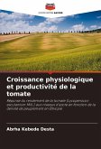 Croissance physiologique et productivité de la tomate