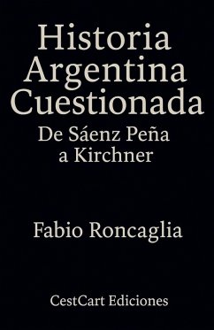 Cover Historia Argentina Cuestionada 