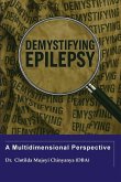 Demystifying Epilepsy Demystifying Epilepsy