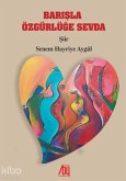 Barisla Özgürlüge Sevda Barisla Özgürlüge Sevda