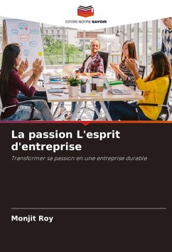 Cover La passion L'esprit d'entreprise