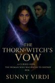 The Thorn-Witch's Vow The Thorn-Witch's Vow