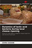Dynamics of lactic acid bacteria during local cheese ripening Dynamics of lactic acid bacteria during local cheese ripening