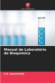 Manual de Laboratório de Bioquímica Manual de Laboratório de Bioquímica