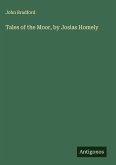 Tales of the Moor, by Josias Homely