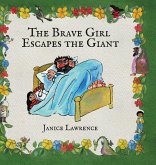 The Brave Girl Escapes the Giant The Brave Girl Escapes the Giant