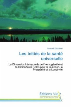 Les initiés de la santé universelle - Djissénou, Kokoutsè Les initiés de la santé universelle - Djissénou, Kokoutsè