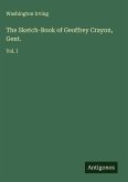 The Sketch-Book of Geoffrey Crayon, Gent.