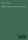 L'Egitto al tempo dei Greci e dei Romani